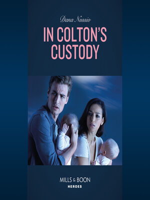 cover image of In Colton's Custody